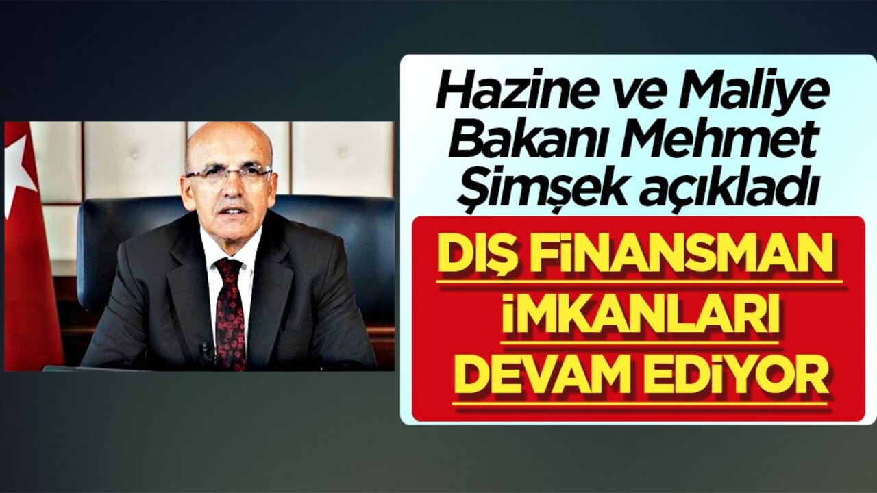 Hazine ve Maliye Bakanlığı açıkladı! Şimşek: Ziraat Bankası dış finansman sağladı!