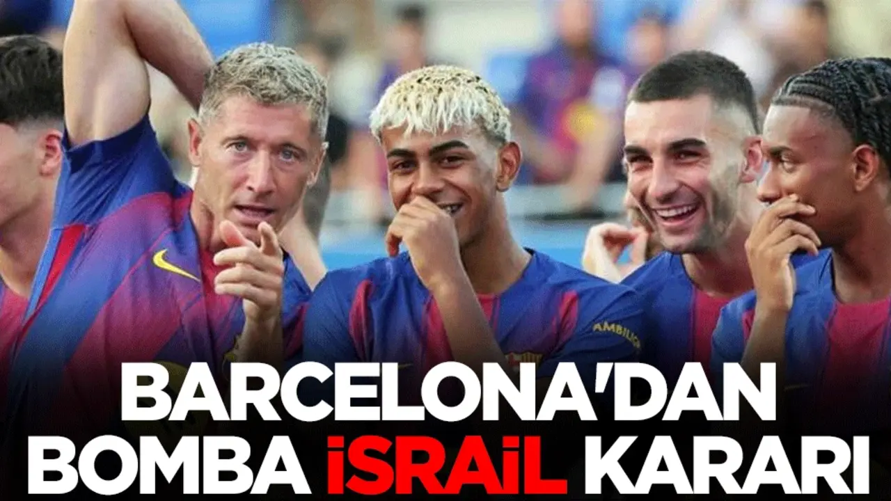 Helal olsun Barcelona! İsrail takımının talebini reddetti