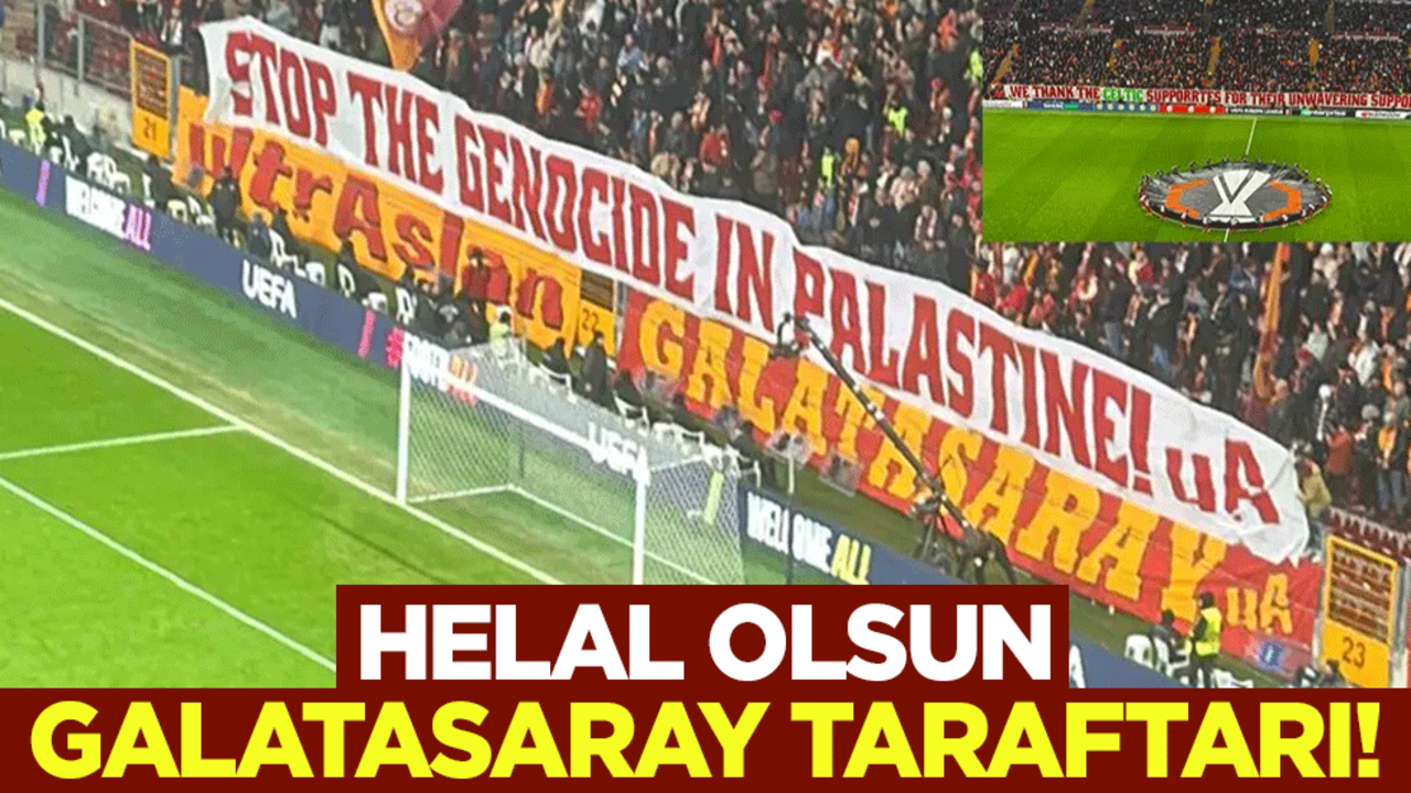 Helal olsun Galatasaray taraftarı! Celtic'e Filistin teşekkürü