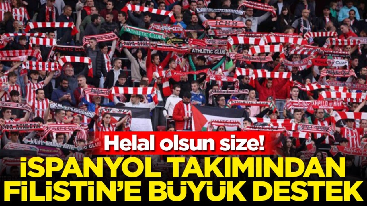 Helal olsun size! İspanyol takımından Filistin'e büyük destek