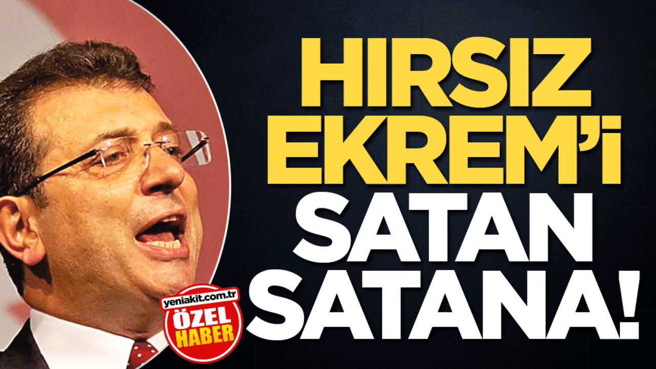 Hırsız Ekrem'i satan satana!