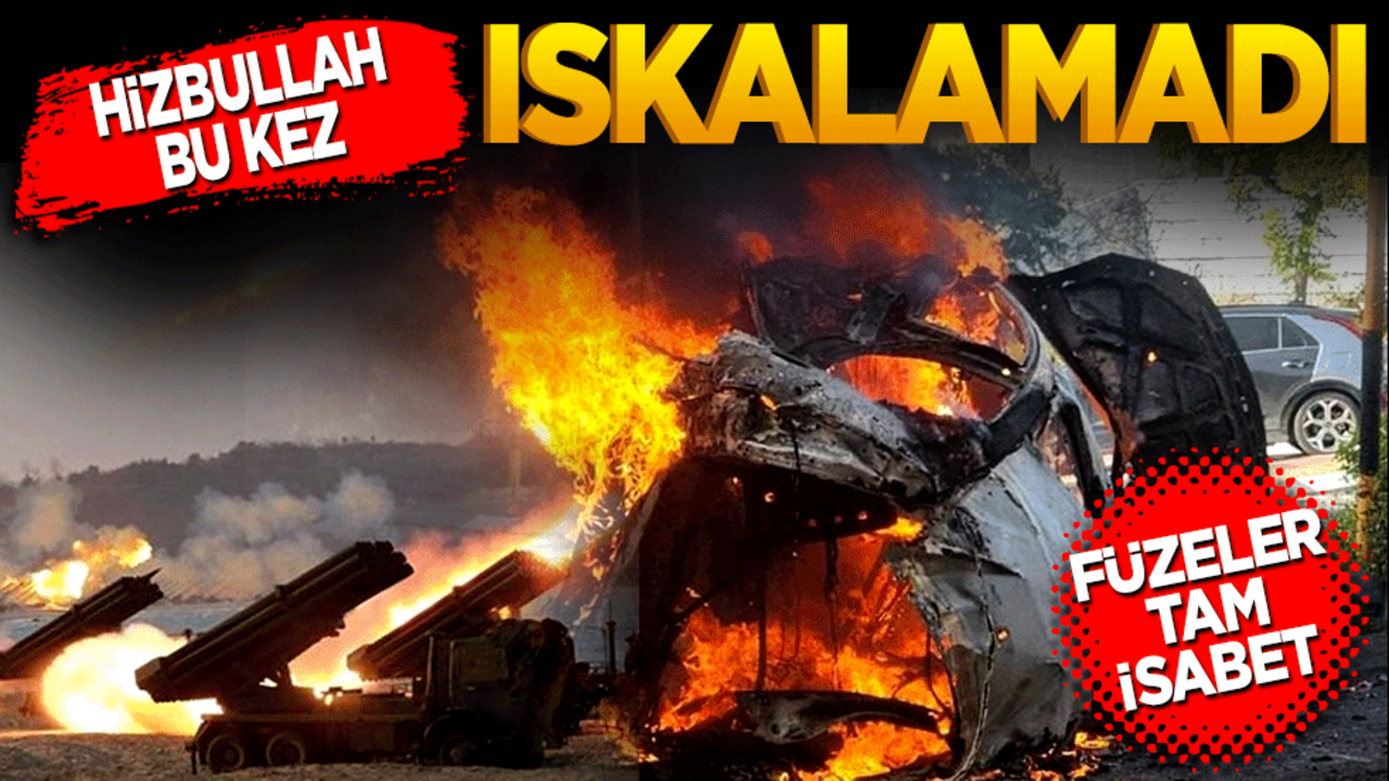 Hizbullah bu kez ıskalamadı! Füzeler tam isabet