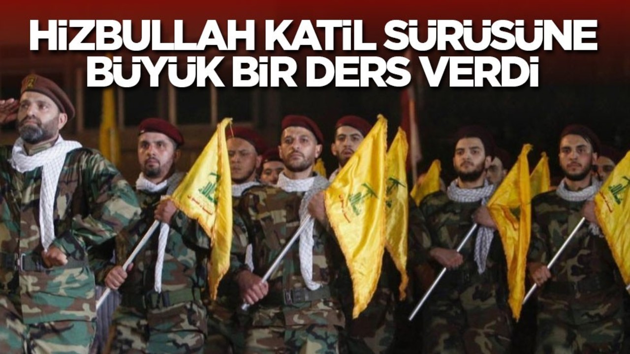 Hizbullah katil sürüsüne büyük bir ders verdi