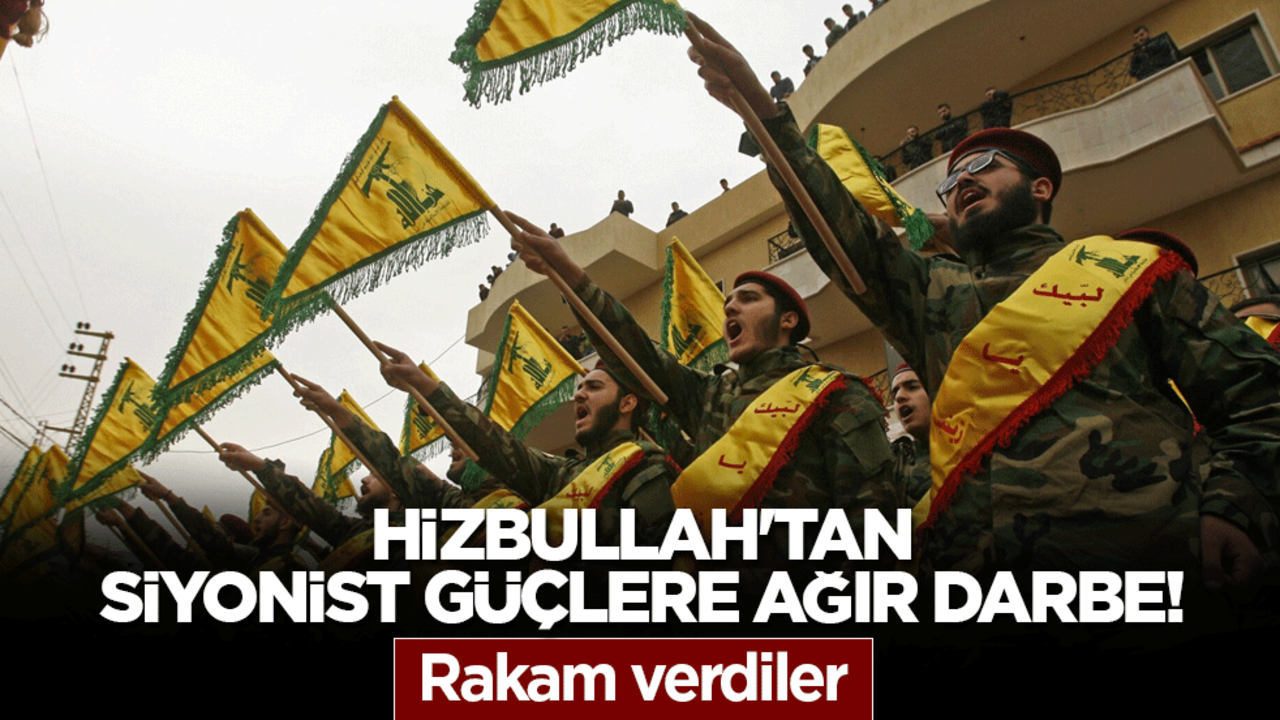 Hizbullah'tan siyonist güçlere ağır darbe! Rakam verdiler