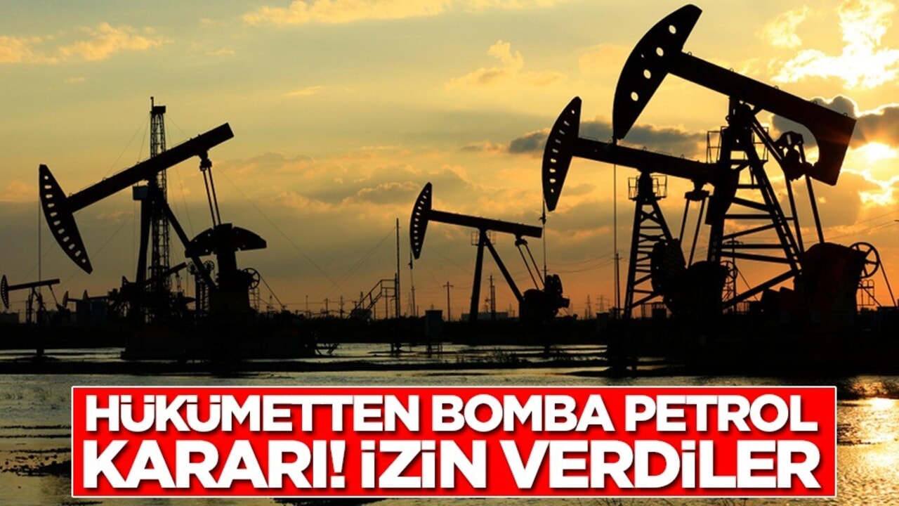 Hükümetten bomba petrol kararı! İzin verdiler