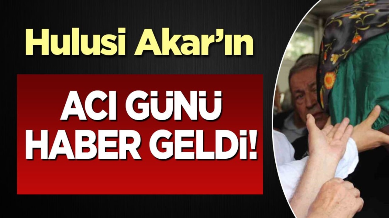 Hulusi Akar'ın acı günü: Acı haber geldi! Ve 98 yaşında hayatını kaybetti... İşte detaylar!