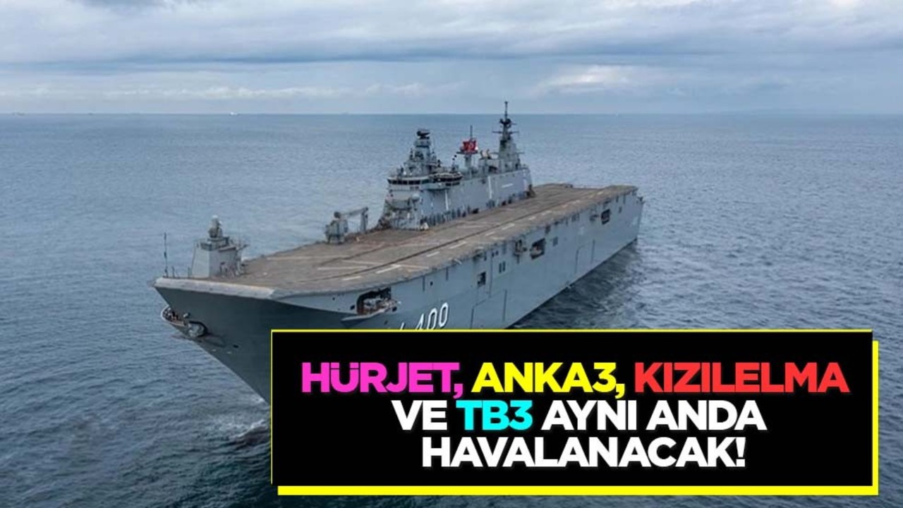 Hürjet, Anka3, Kızılelma, uçak gemisi ve TB3 aynı anda havalanacak: Ortalığı karıştıran liste! Türkiye kararı aldı