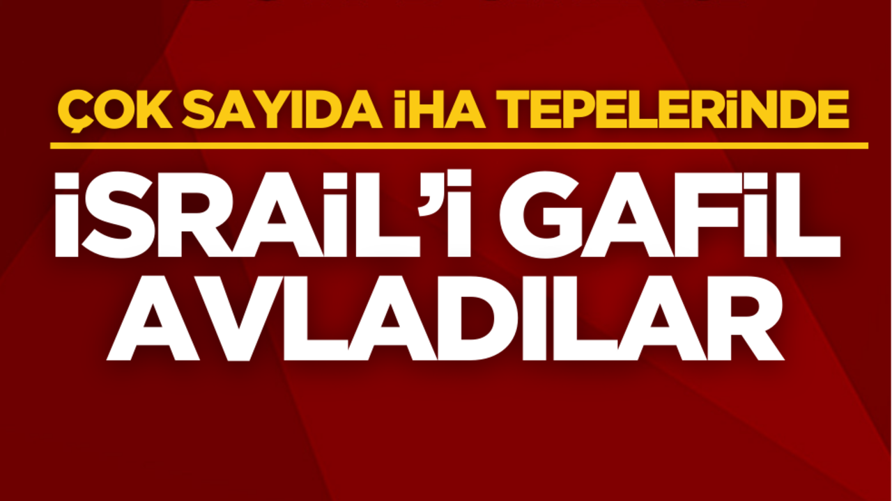 Husiler, İsrail’i gafil avladı