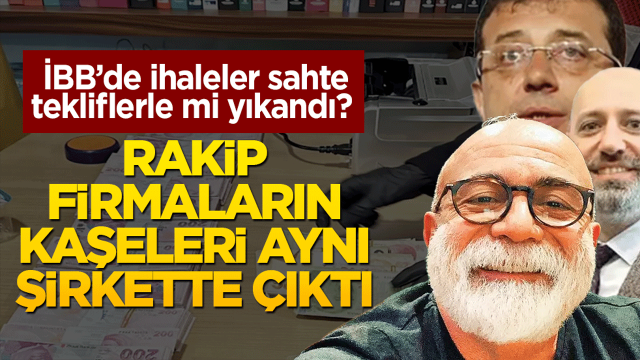 İBB’de ihaleler sahte tekliflerle mi yıkandı? Rakip firmaların kaşeleri aynı şirkette çıktı