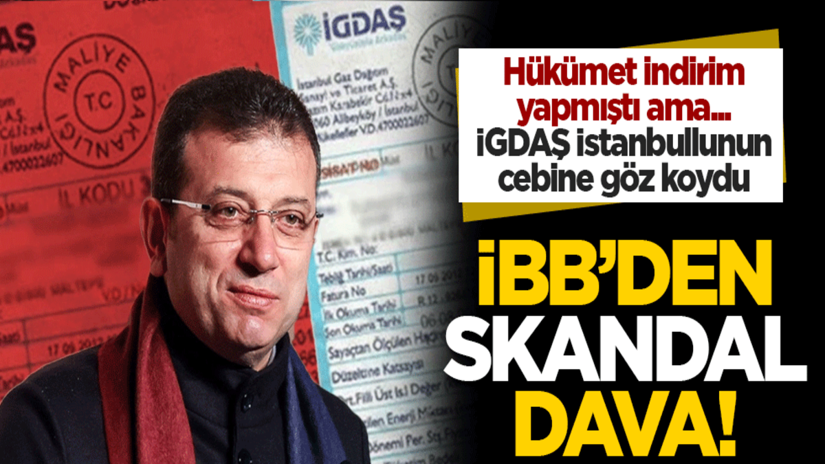 İBB'den skandal dava! Hükümet indirim yapmıştı ama...