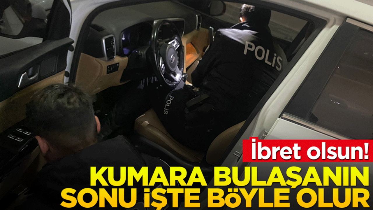 İbret olsun! Kumara bulaşanın sonu işte böyle olur
