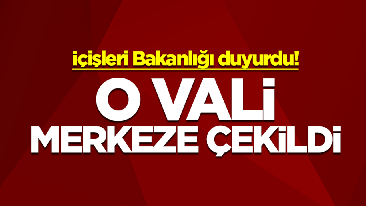 İçişleri Bakanlığı duyurdu: Tunceli Valisi Bülent Tekbıyıkoğlu merkeze çekildi