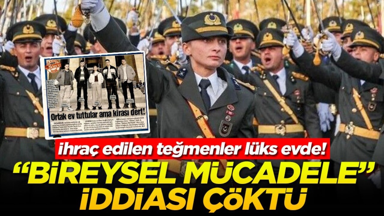 İhraç edilen teğmenler lüks evde! "Bireysel Mücadele" iddiası çöktü