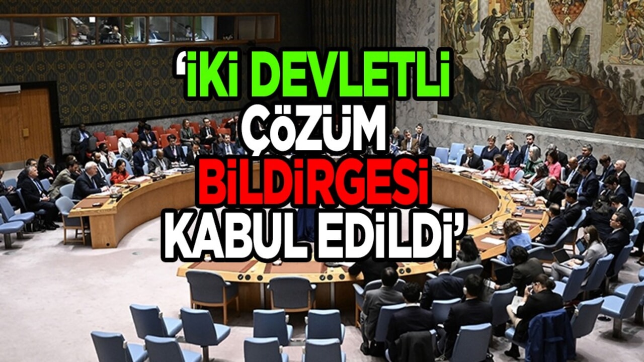 İki devletli çözüme ilişkin New York Bildirgesi: Filistin oylaması kabul edildi! Ve BM açıklamada bulundu