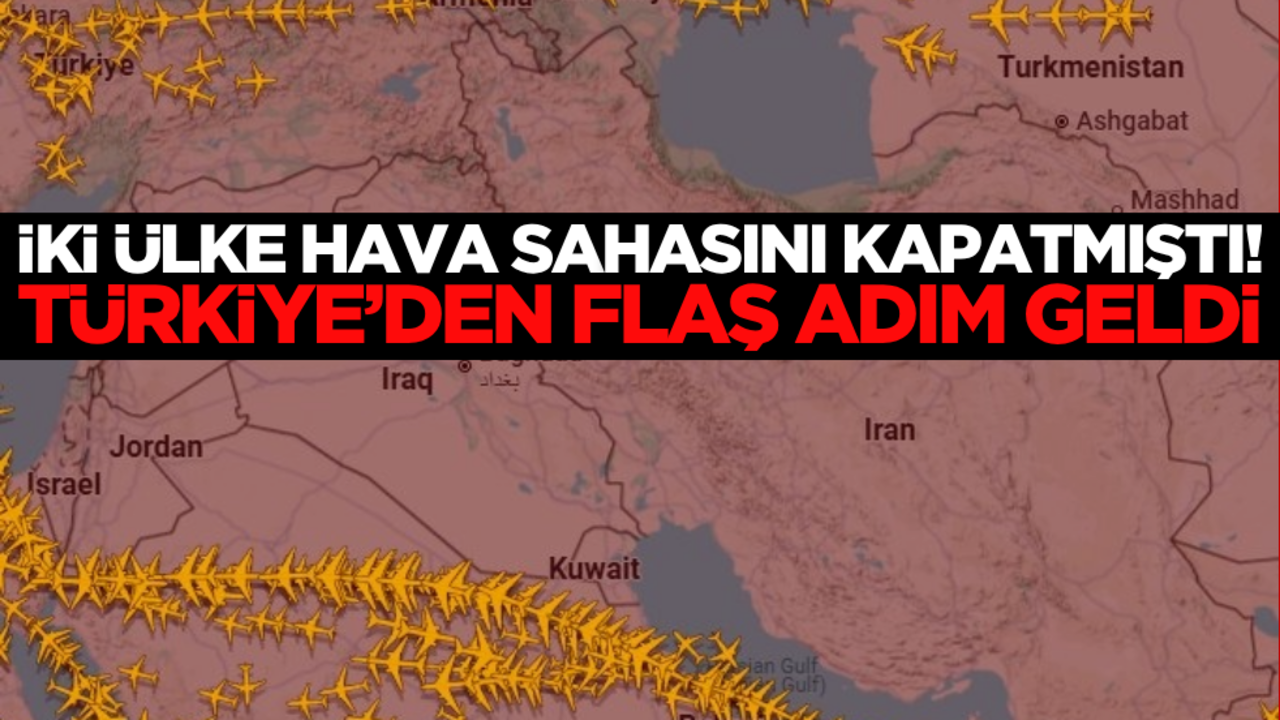İki ülke hava sahasını kapatmıştı! Türkiye’den flaş adım geldi