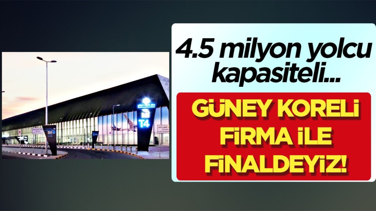 İki ünlü dev şirket finale kaldı! İhaleyi Güney Koreli ve Türk şirketi kazandı! ilan edildi