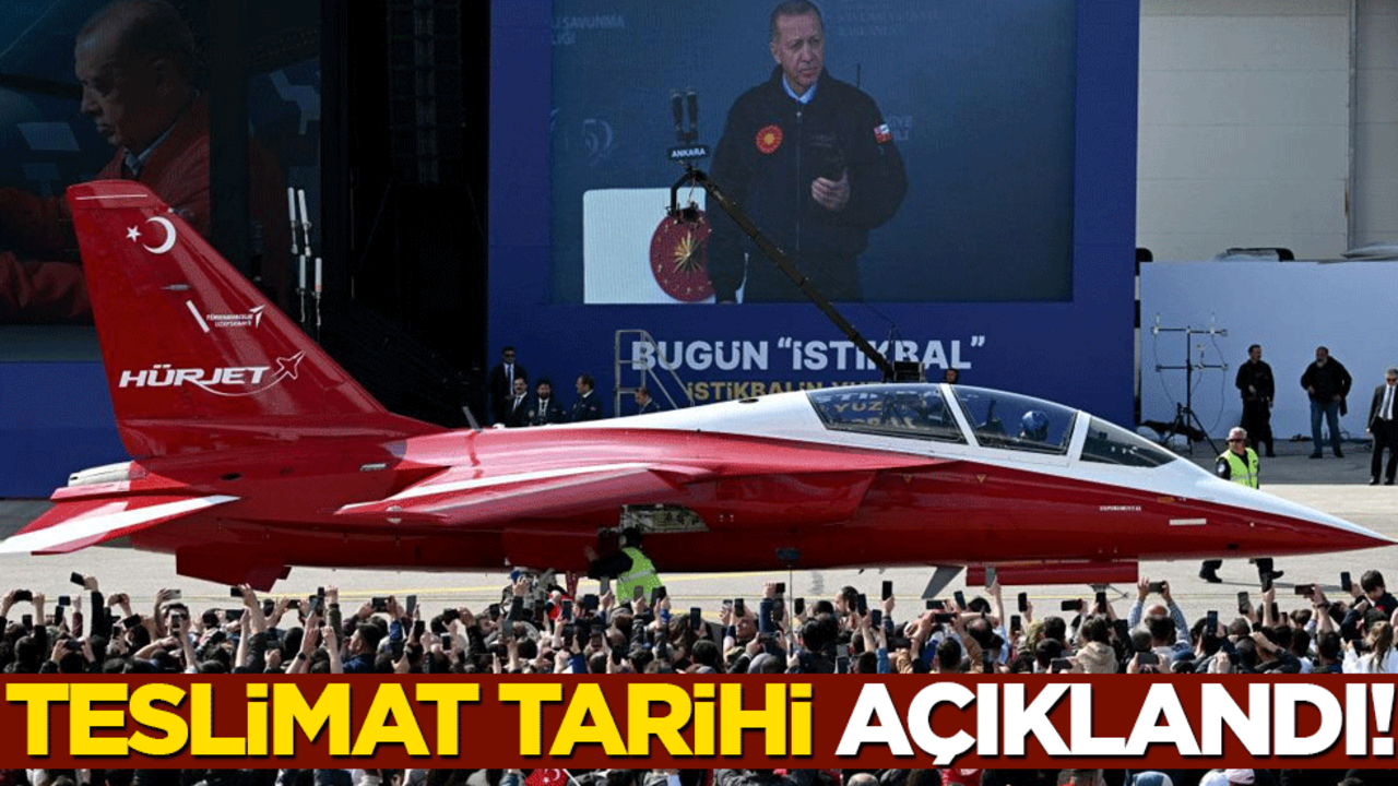 İlk HÜRJET'in ne zaman teslim edileceği açıklandı