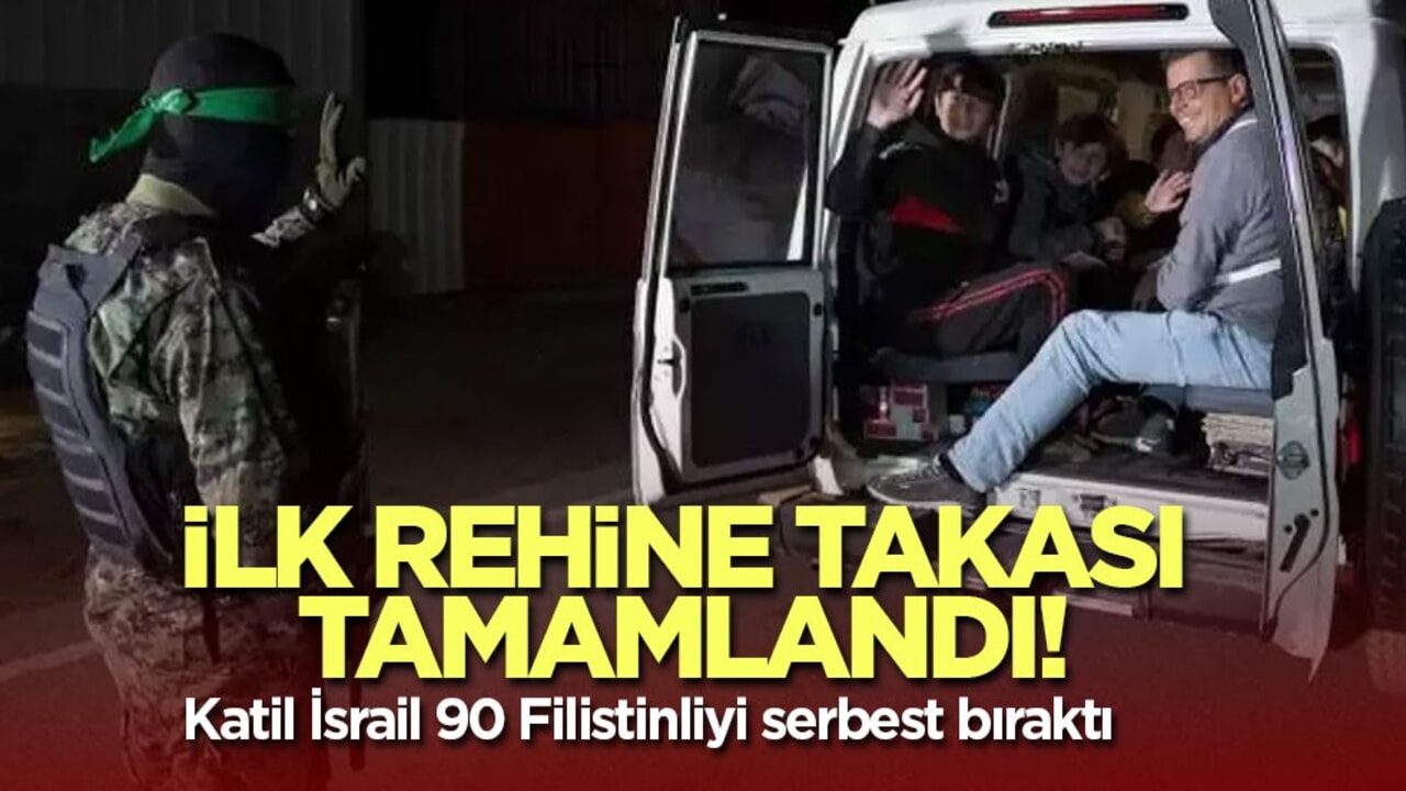 İlk rehine takası tamamlandı! Katil İsrail 90 Filistinliyi serbest bıraktı