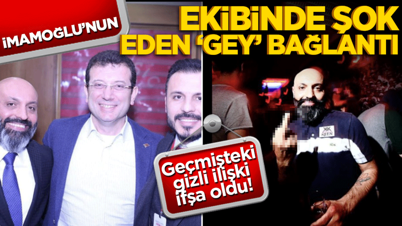 İmamoğlu'nun ekibinde şok bağlantı! Geçmişteki gizli ilişki ifşa oldu!