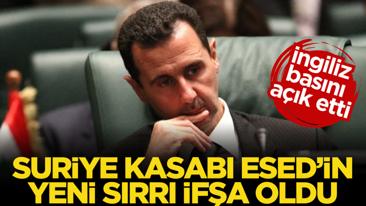 İngiliz basını açık etti! Suriye kasabı Esed’in yeni sırrı ifşa oldu