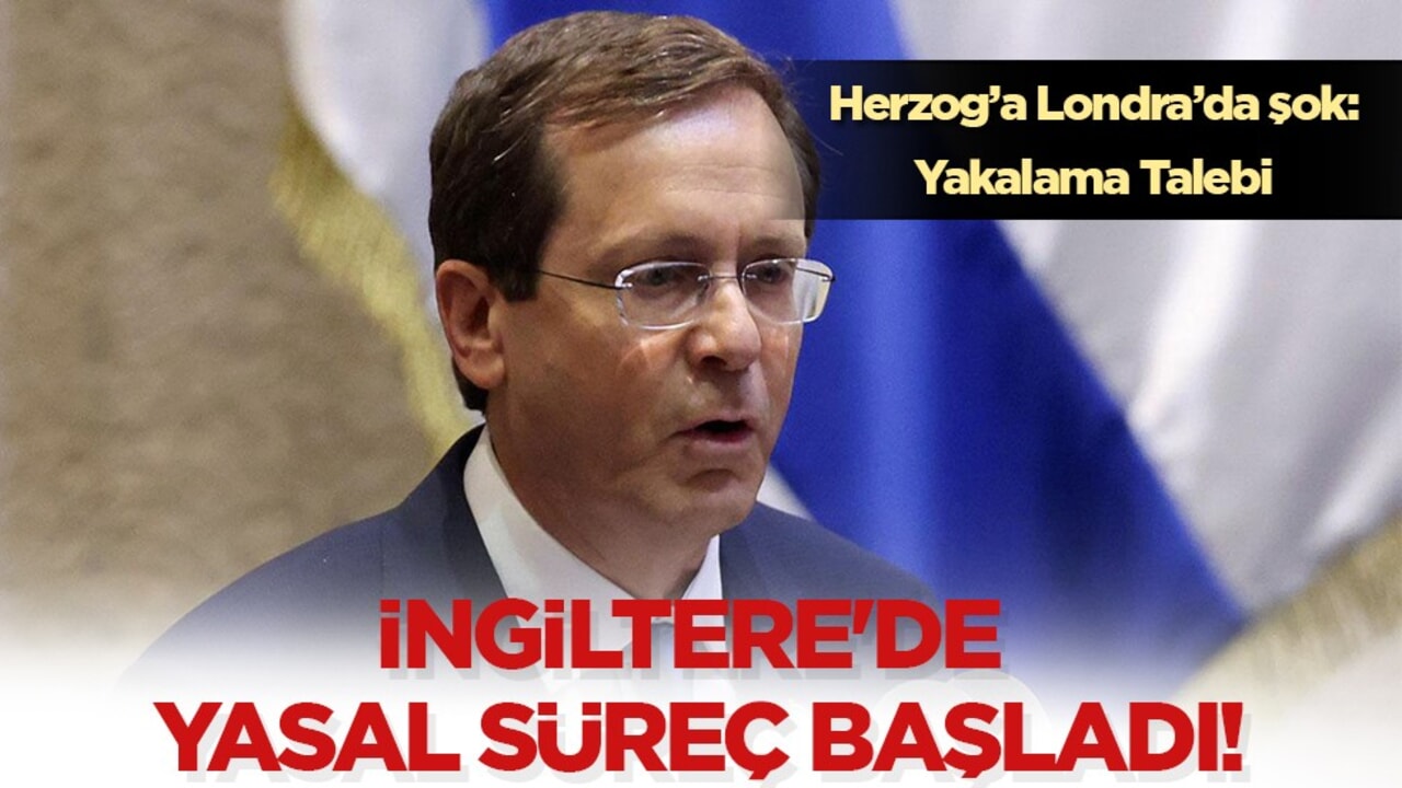 İngiltere'de İsrail Cumhurbaşkanı Herzog Hakkında Yakalama Kararı Başvurusu