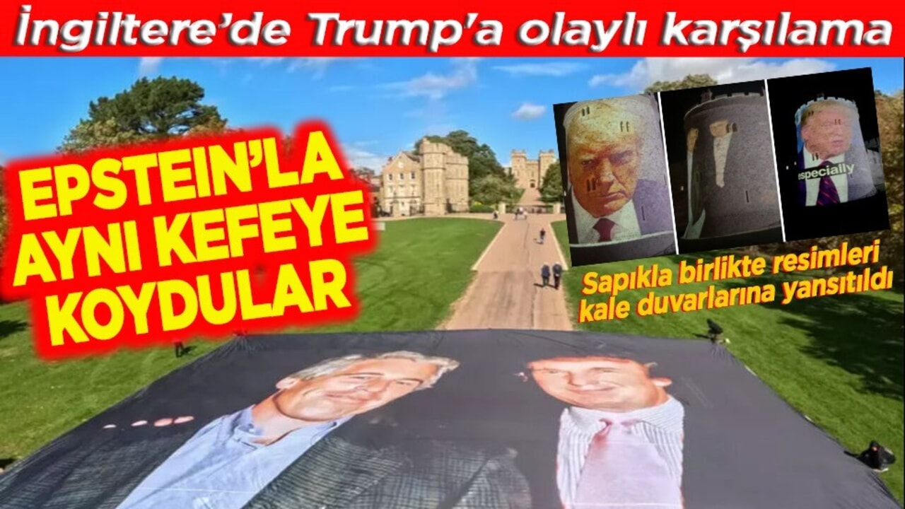 İngiltere'de Trump’a olaylı karşılama! Esptein'la aynı kefeye koydular