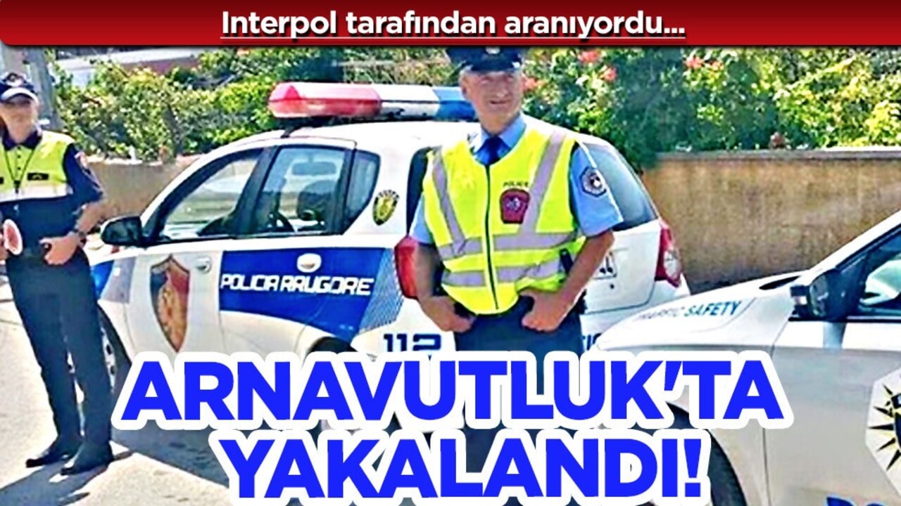 Interpol tarafından aranıyordu! Bayram Yıldız Arnavutluk'ta yakalandı: Türkiye'ye iadesi istendi