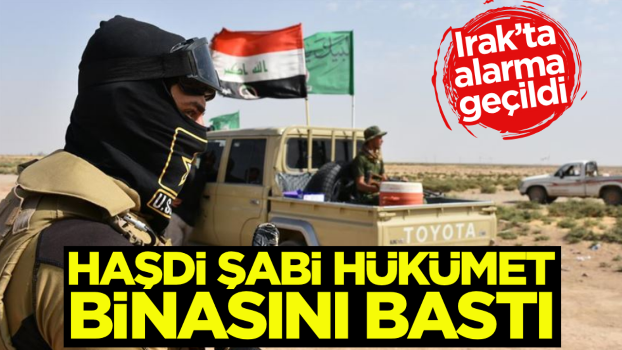 Irak’ta hükümet binası silahlı güçler tarafından basıldı!