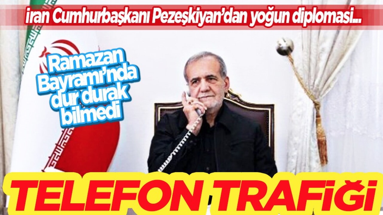 İran Cumhurbaşkanı Pezeşkiyan'dan telefonda görüşme trafiği: Mısır, Katar, Azerbaycan...