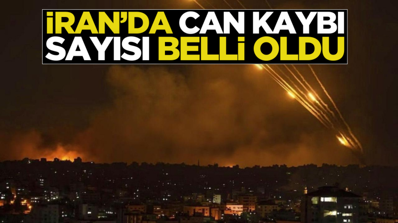 İran, İsrail saldırısında hayatını kaybedenlerin sayısını açıkladı!