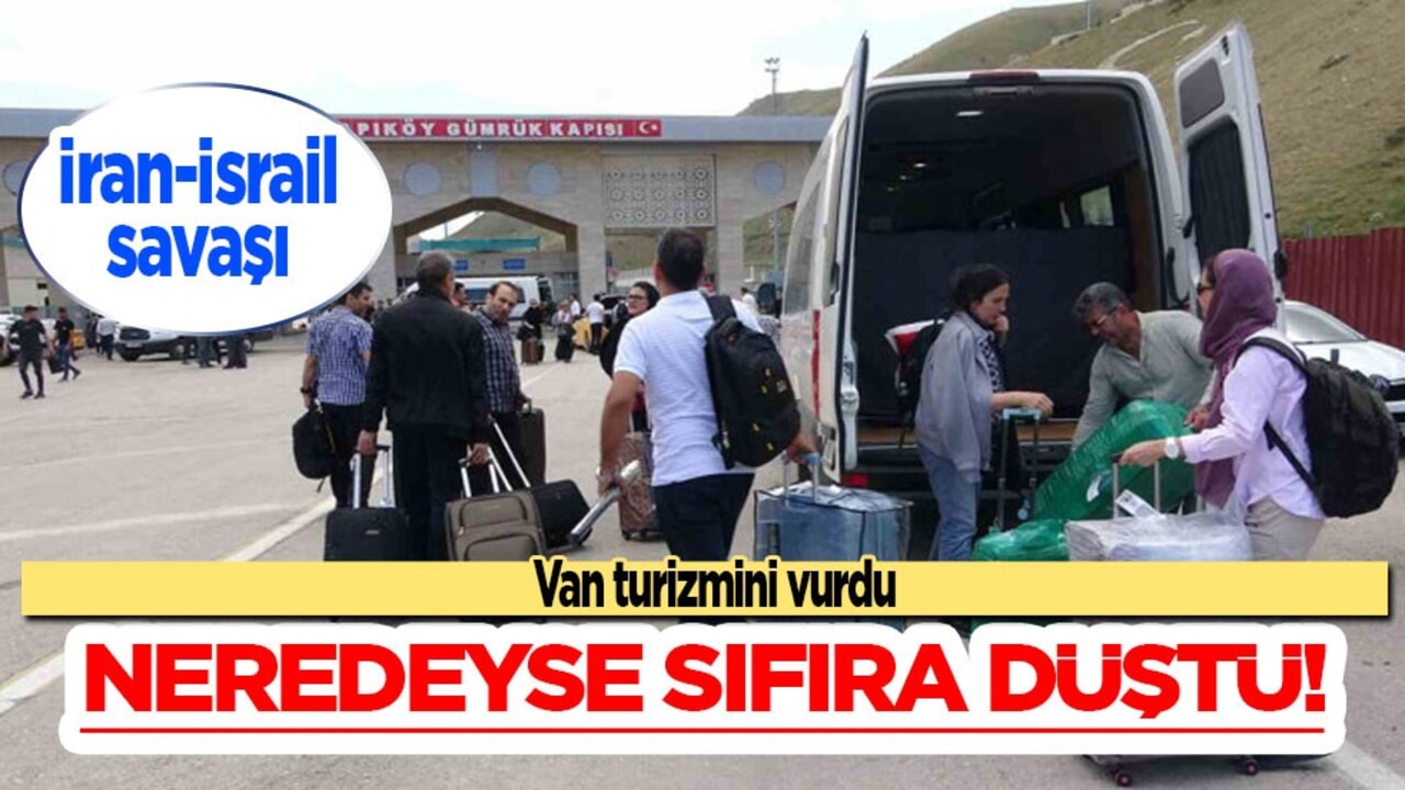 İran-İsrail savaşı Van turizmini vurdu: 700 bin turist geliyor!