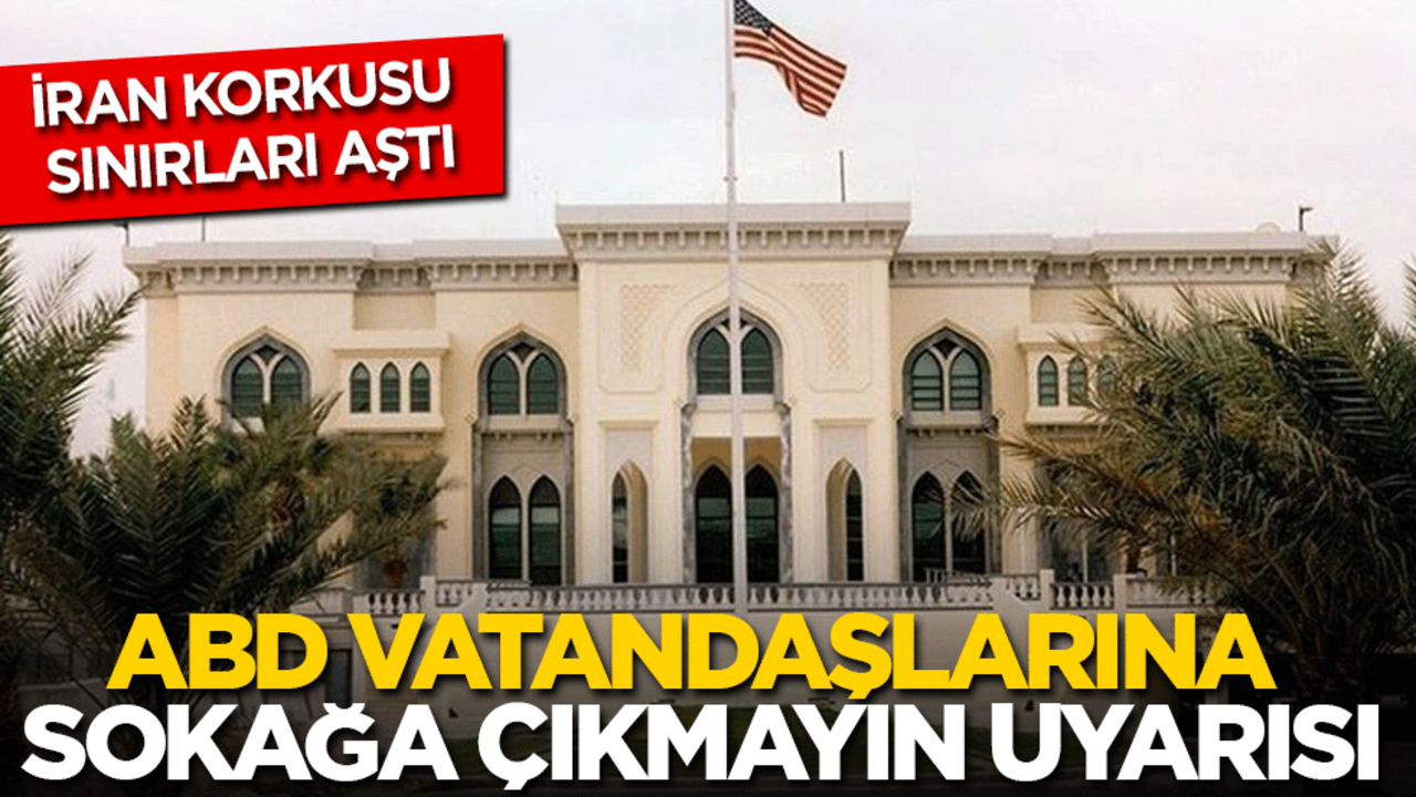 İran korkusu sınırları aştı: ABD'lilere sokağa çıkmayın uyarısı!