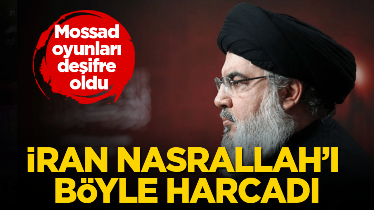İran Nasrallah’ı pazarlık masasında harcadı! Mossad oyunları işte böyle deşifre oldu