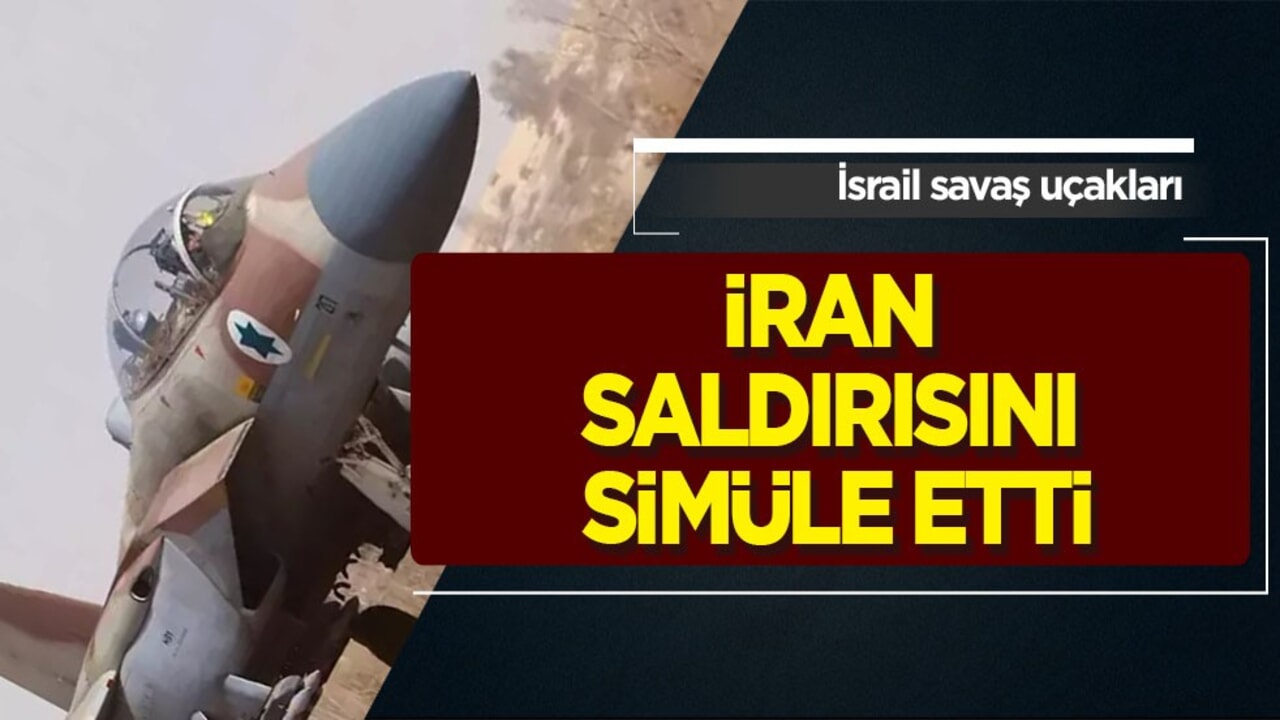  İran saldırısını simüle eden katil İsrail'in savaş uçakları herkesi şaşkına çevirdi! Kötü haber 