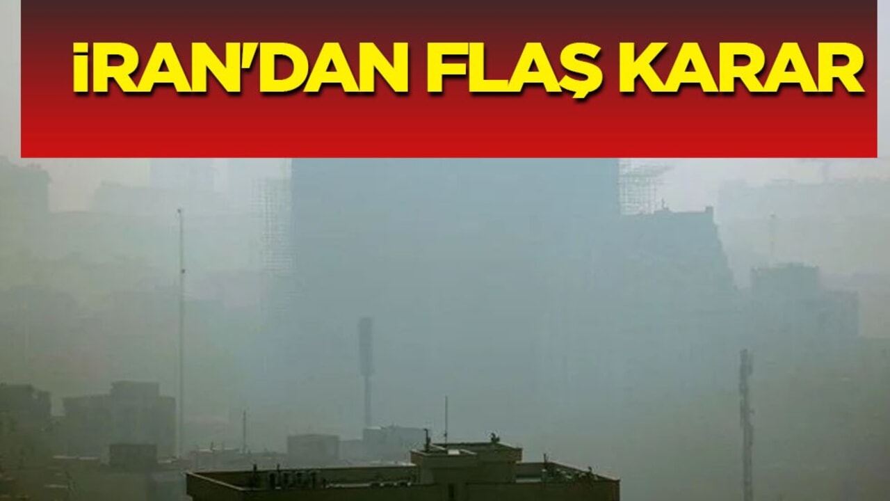 İran ülkesinden flaş karar: Hava kirliliği, yoğun sis sardı! Yeniden okullar tatil!