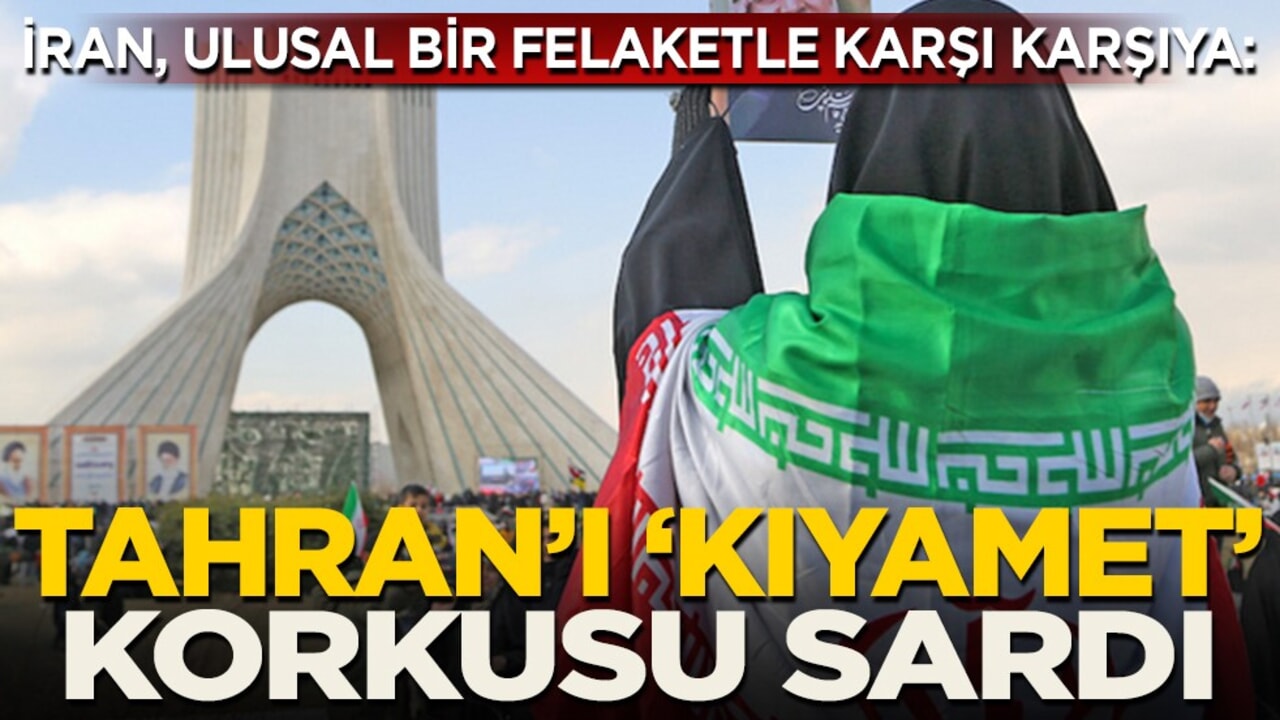 İran, ulusal bir felaketle karşı karşıya kalabilir: Tahran’ı ‘kıyamet’ korkusu sardı
