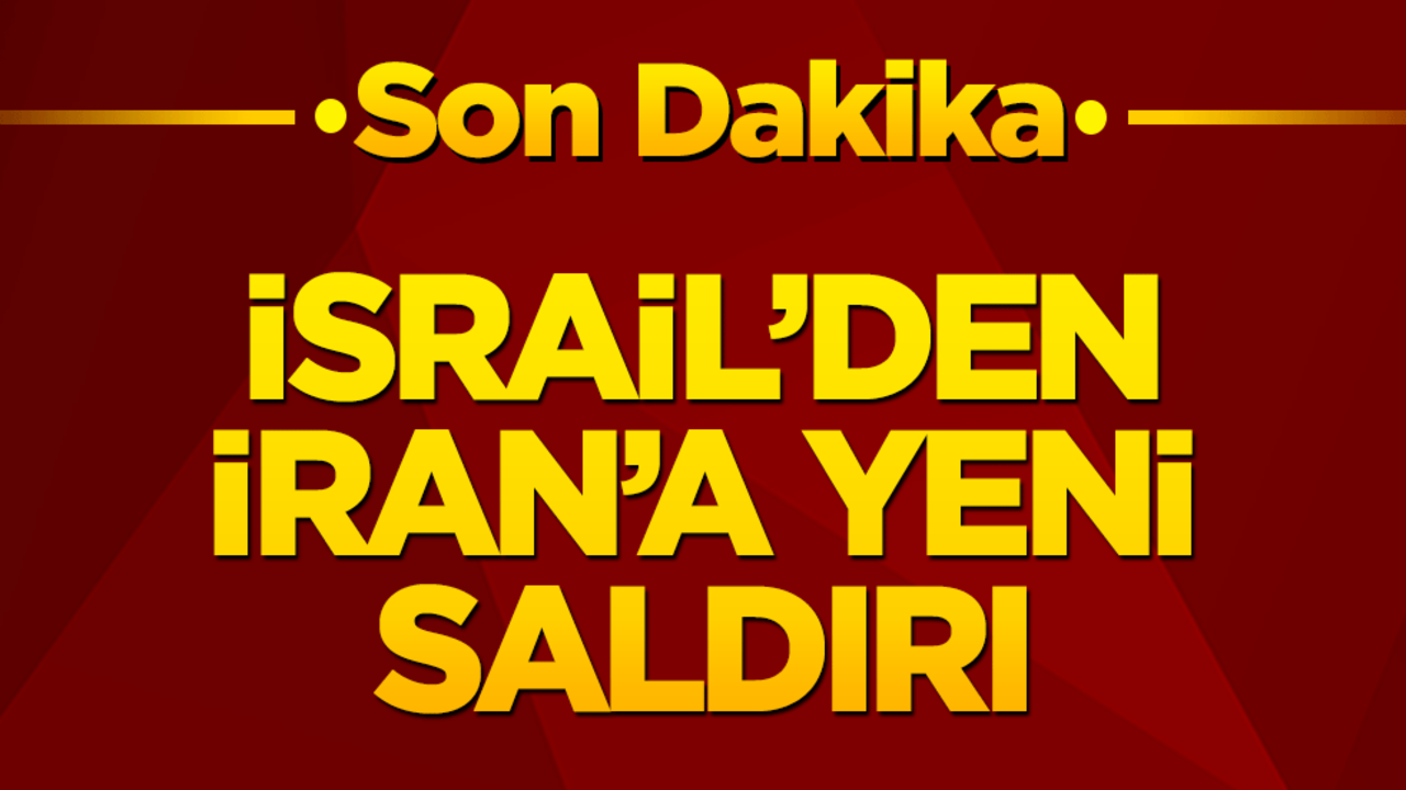 İran'ın batısı yeniden hedefte! İsrail yeni saldırıyı duyurdu