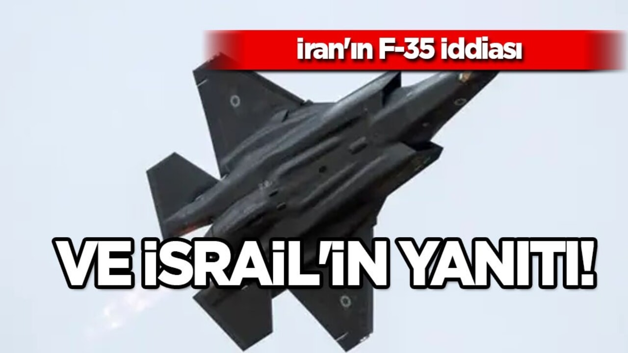  İran'ın F-35 savaş uçağı İddiası ve İsrail'in yanıtı: iddia etti, düşürdü! En iyi 3 adet...