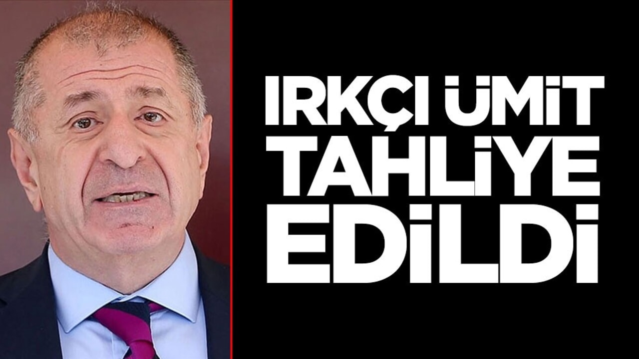 Irkçı Ümit Özdağ tahliye edildi