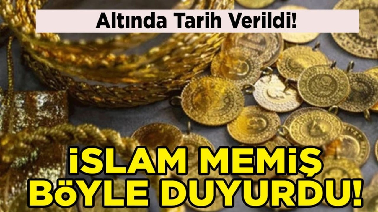 İslam Memiş: Gram altın 4500 TL olacak! Atında tarih verdi