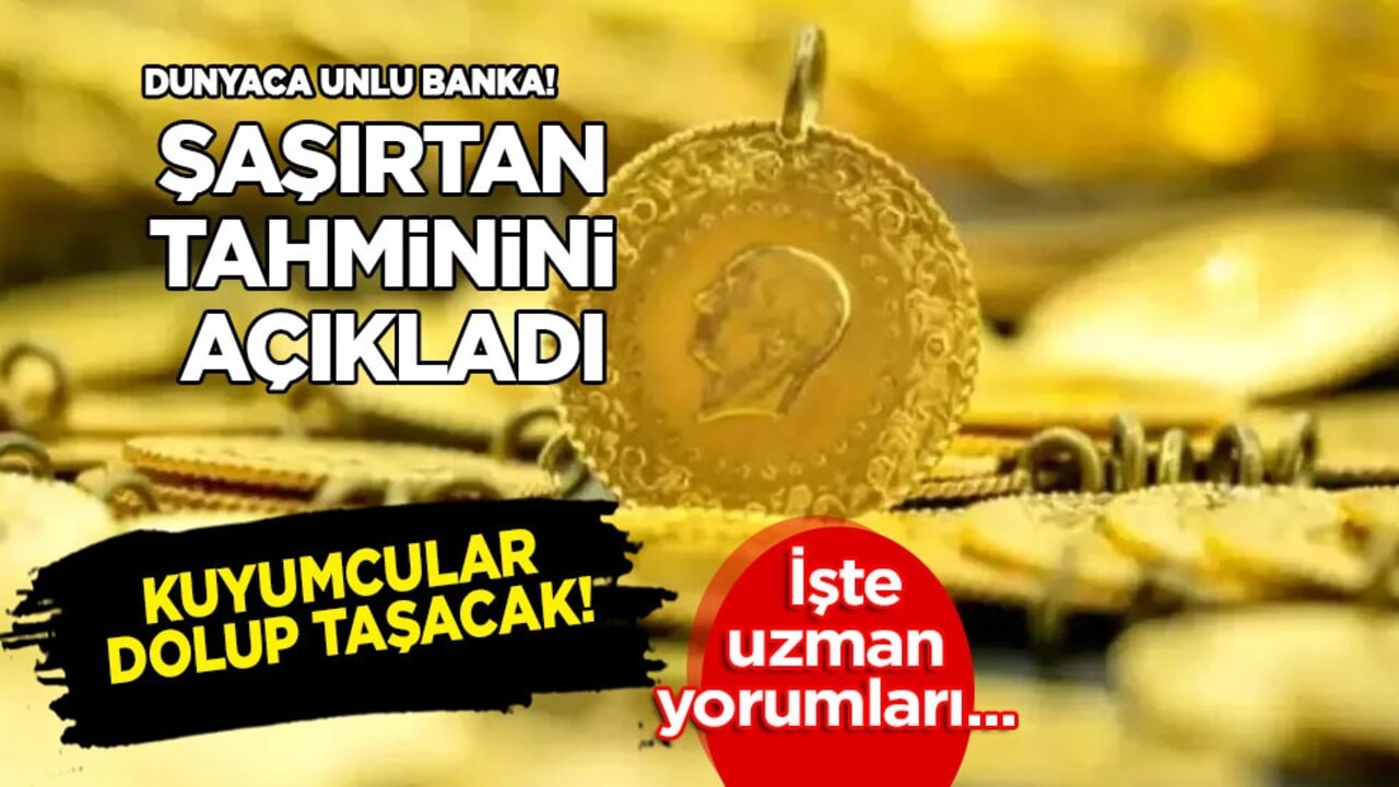 İslam Memiş gram altın alın dedi! Dünyaca ünlü o banka: Kuyumcular dolup taşacak 