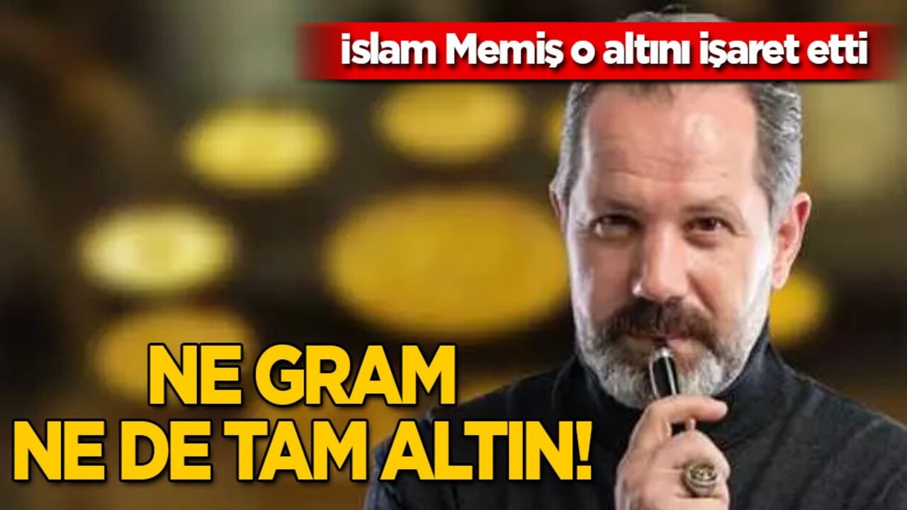  İslam Memiş uyardı! Türkiye'ye işaret etti: En çok alınan Ajda bilezik! Gram altın 4500 TL tahmini