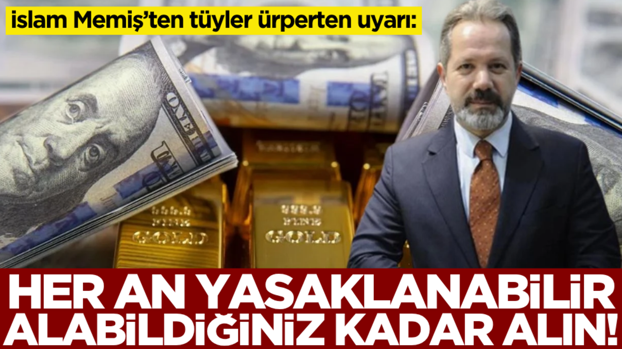İslam Memiş’ten tüyler ürperten uyarı: "Her an yasaklanabilir, alabildiğimiz kadar alın"