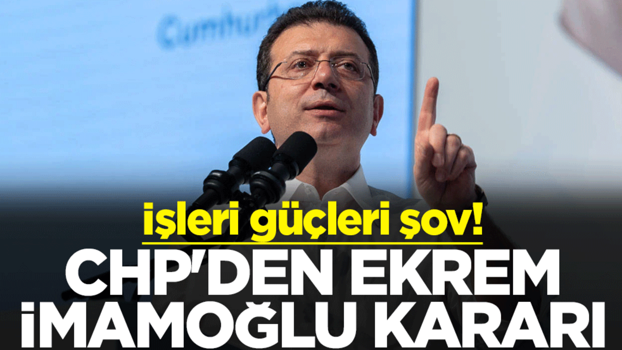 İşleri güçleri şov! Lise mezunu ve tutuklu Ekrem İmamoğlu CHP'nin Cumhurbașkanı adayı