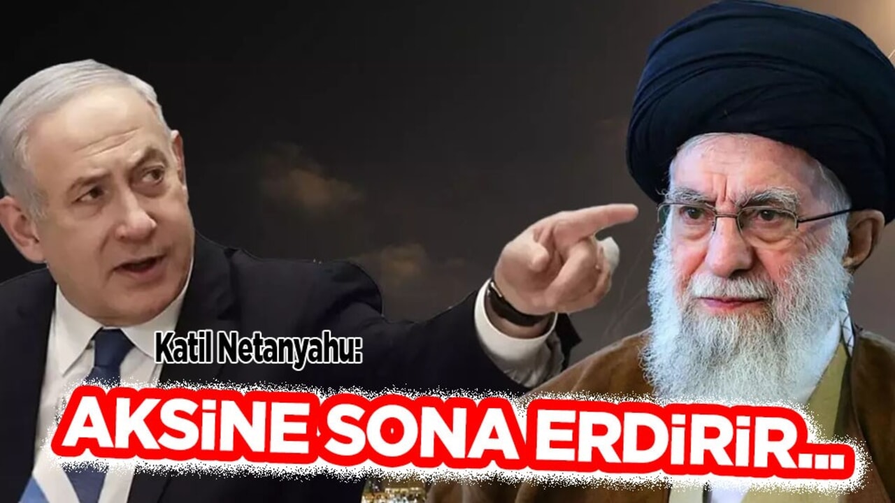 İsrail Başbakanı Netanyahu: Hameney'i hedef almak çatışmayı artırmaz aksine sona erdirir! Hamaney'i işaret etti