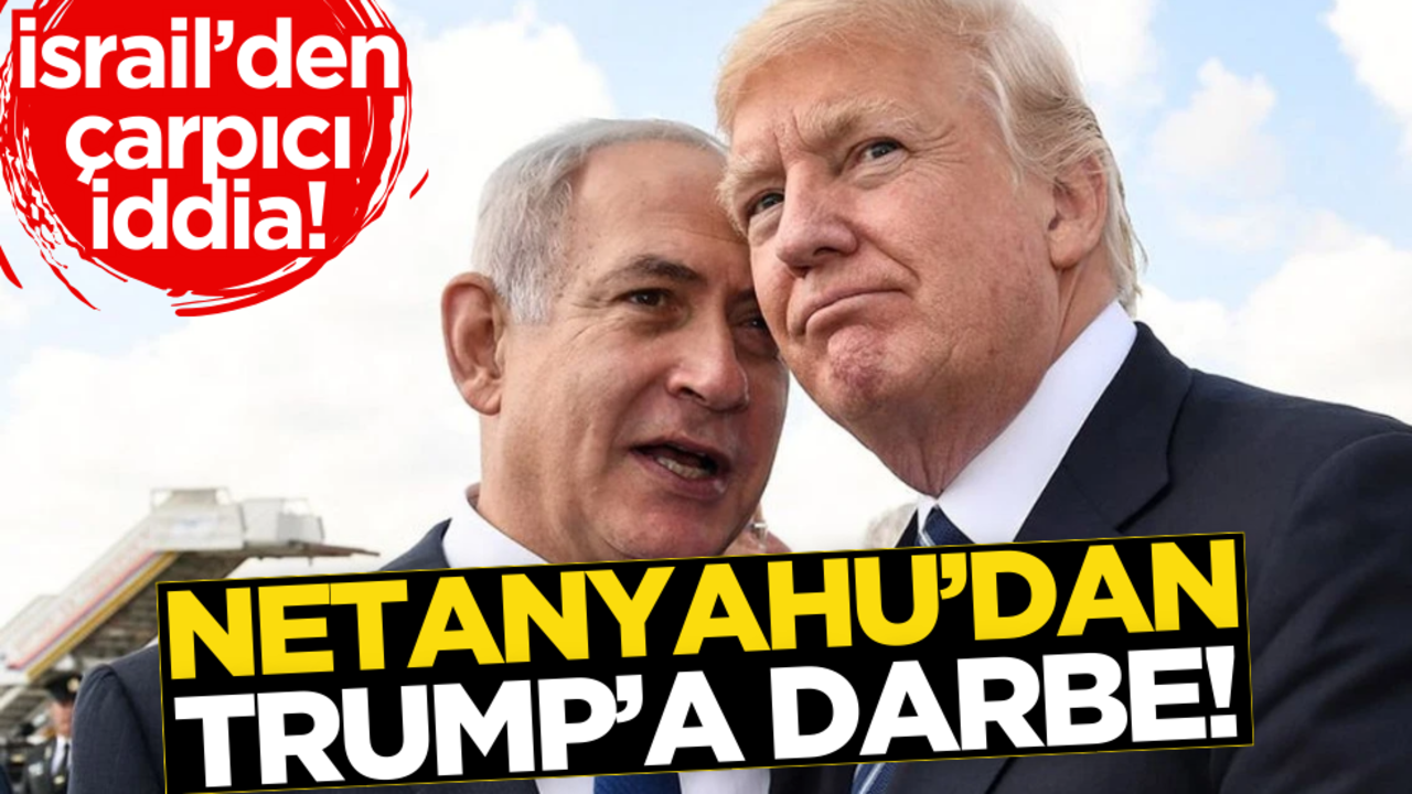 İsrail basınından çarpıcı iddia: Netanyahu’dan Trump’a darbe hazırlığı!