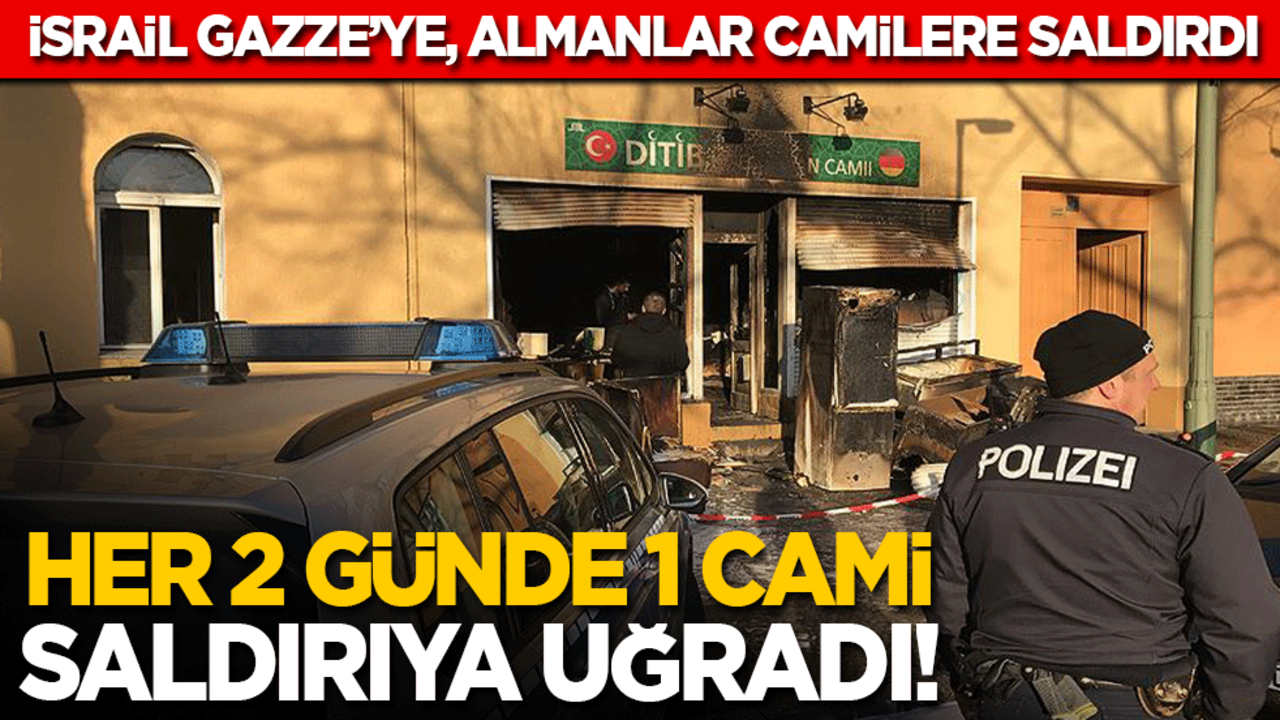 İsrail Gazze’ye, Almanlar camilere saldırdı: Her 2 günde 1 cami saldırıya uğradı!