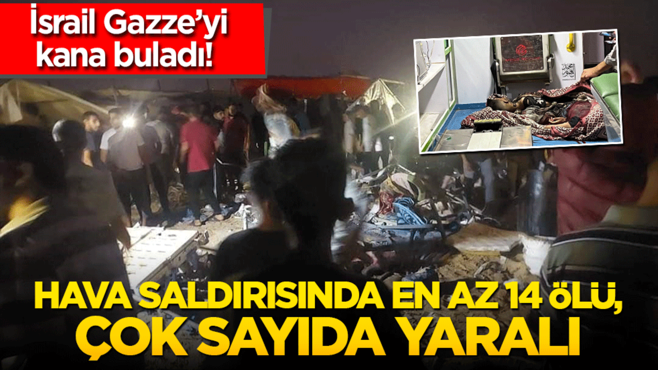İsrail Gazze’yi kana buladı! Hava saldırısında en az 14 ölü, çok sayıda yaralı