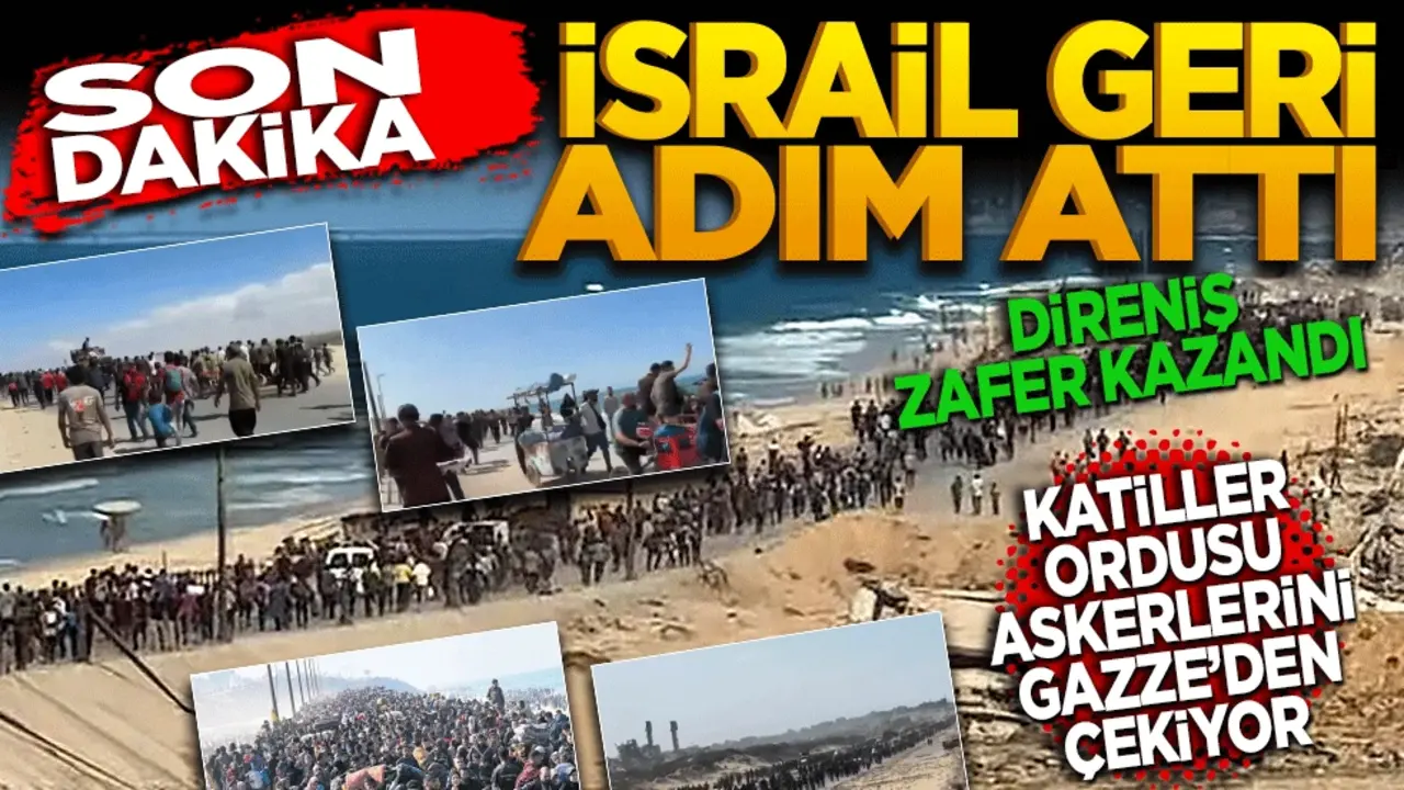 İsrail geri adım attı: Direnişin zaferiyle askerlerini Gazze’den çekiyor