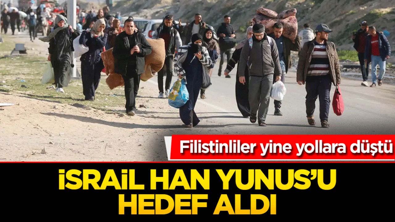 İsrail Han Yunus’u hedef aldı, Filistinliler yeniden yollara düştü